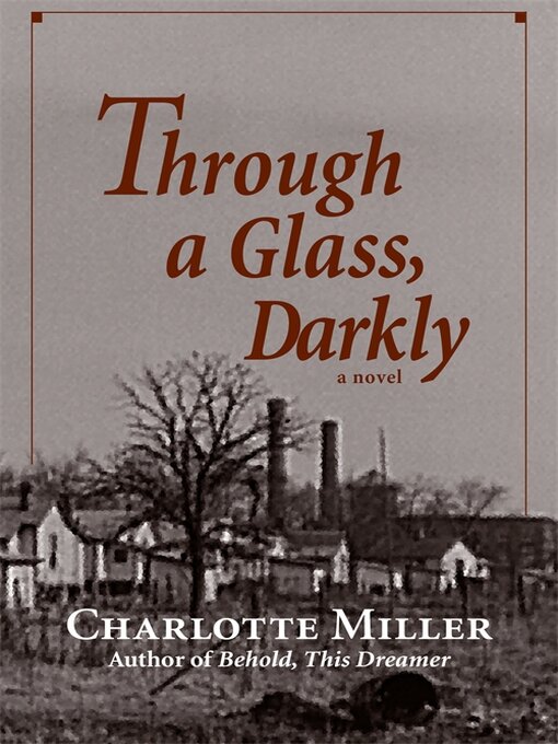 Title details for Through a Glass, Darkly by Charlotte Miller - Available